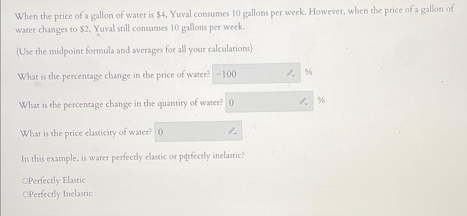 Solved When the price of a gallon of water is 4, ﻿Yuval
