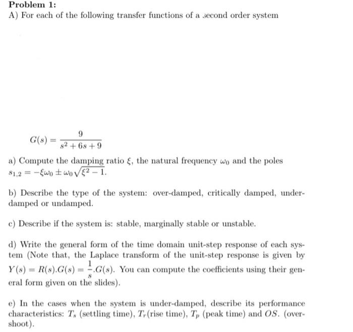 Solved Problem 1: A) For each of the following transfer | Chegg.com