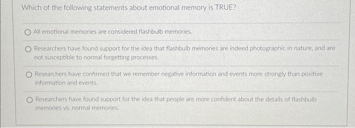 Solved Which of the following statements about emotional | Chegg.com