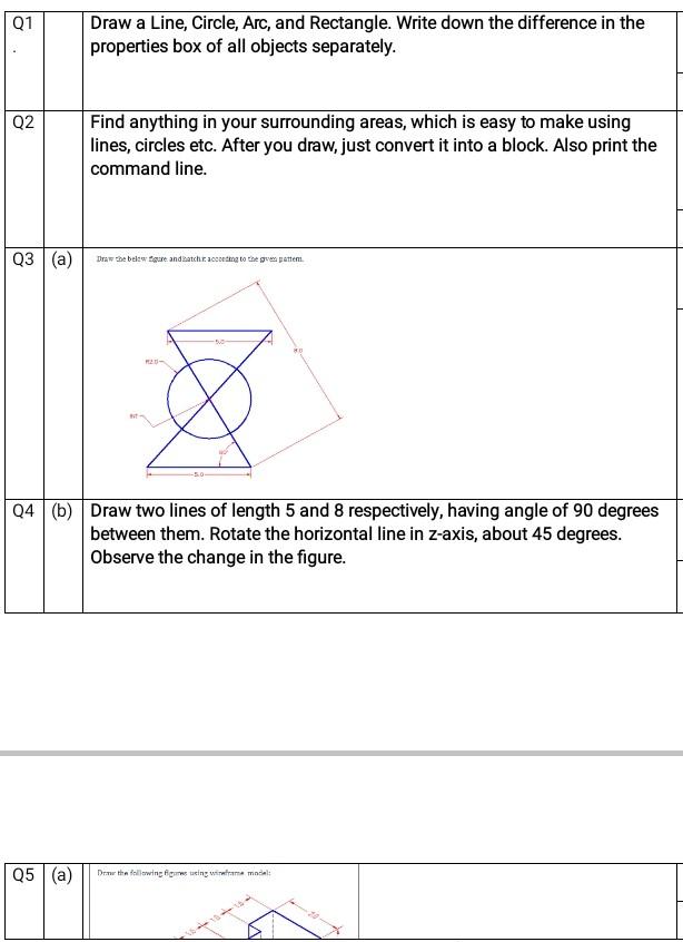 Solved Q1 Draw a Line, Circle, Arc, and Rectangle. Write | Chegg.com