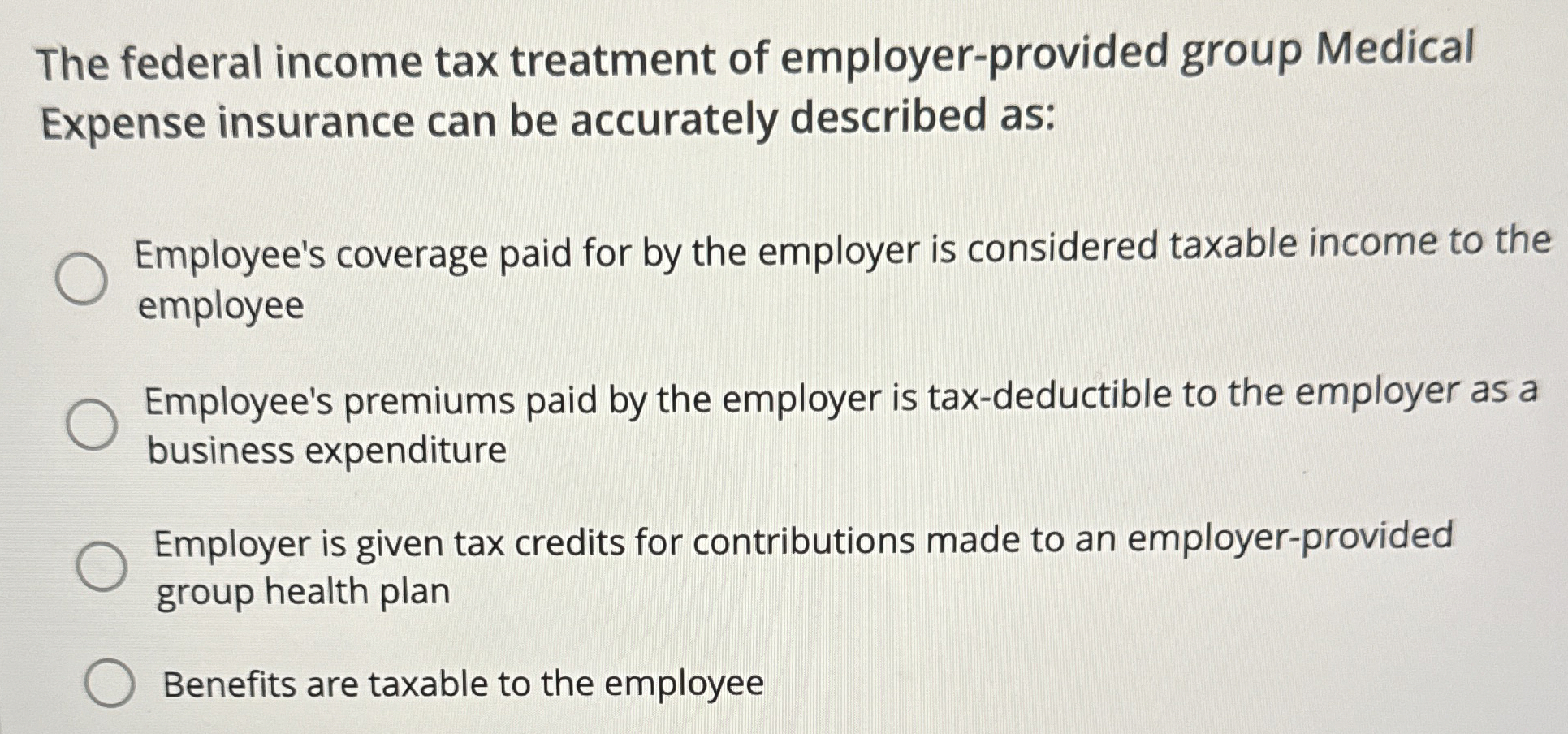 Solved The federal tax treatment of employerprovided