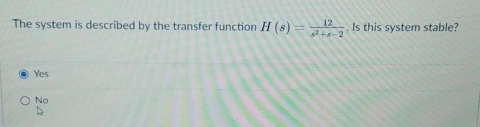 Solved The system is described by the transfer function H | Chegg.com