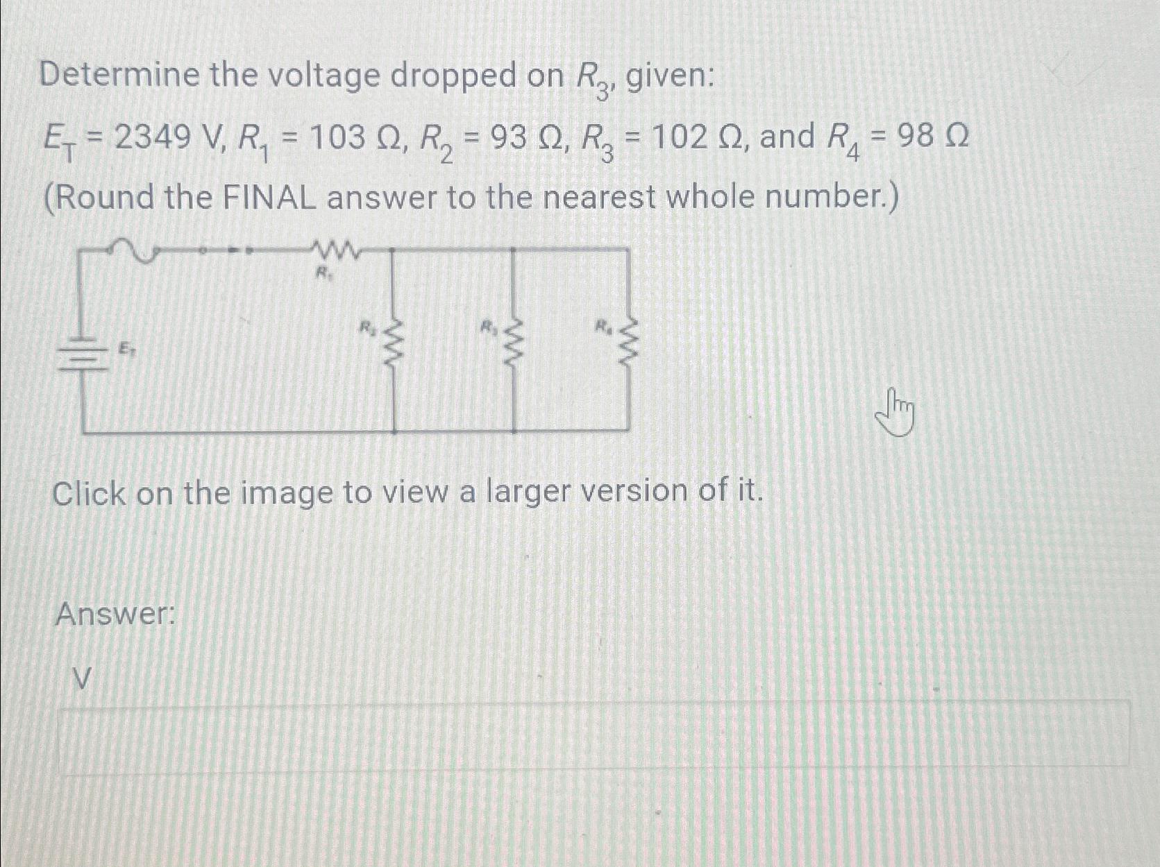 Solved Determine The Voltage Dropped On R3 ﻿given 6604