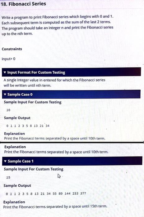Solved Write a program to print Fibonacci series which | Chegg.com