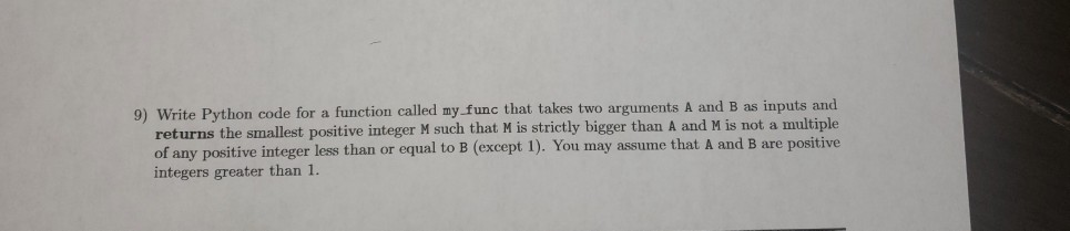 Solved 9) Write Python code for a function called my func | Chegg.com