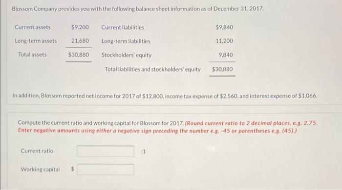 Solved Blossom Company provides you with the following | Chegg.com