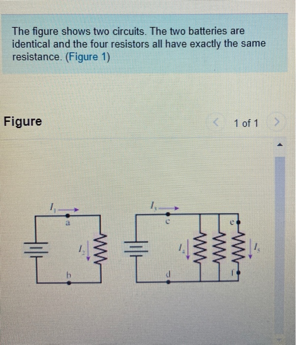 Solved The Figure Shows Two Circuits. The Two Batteries Are | Chegg.com