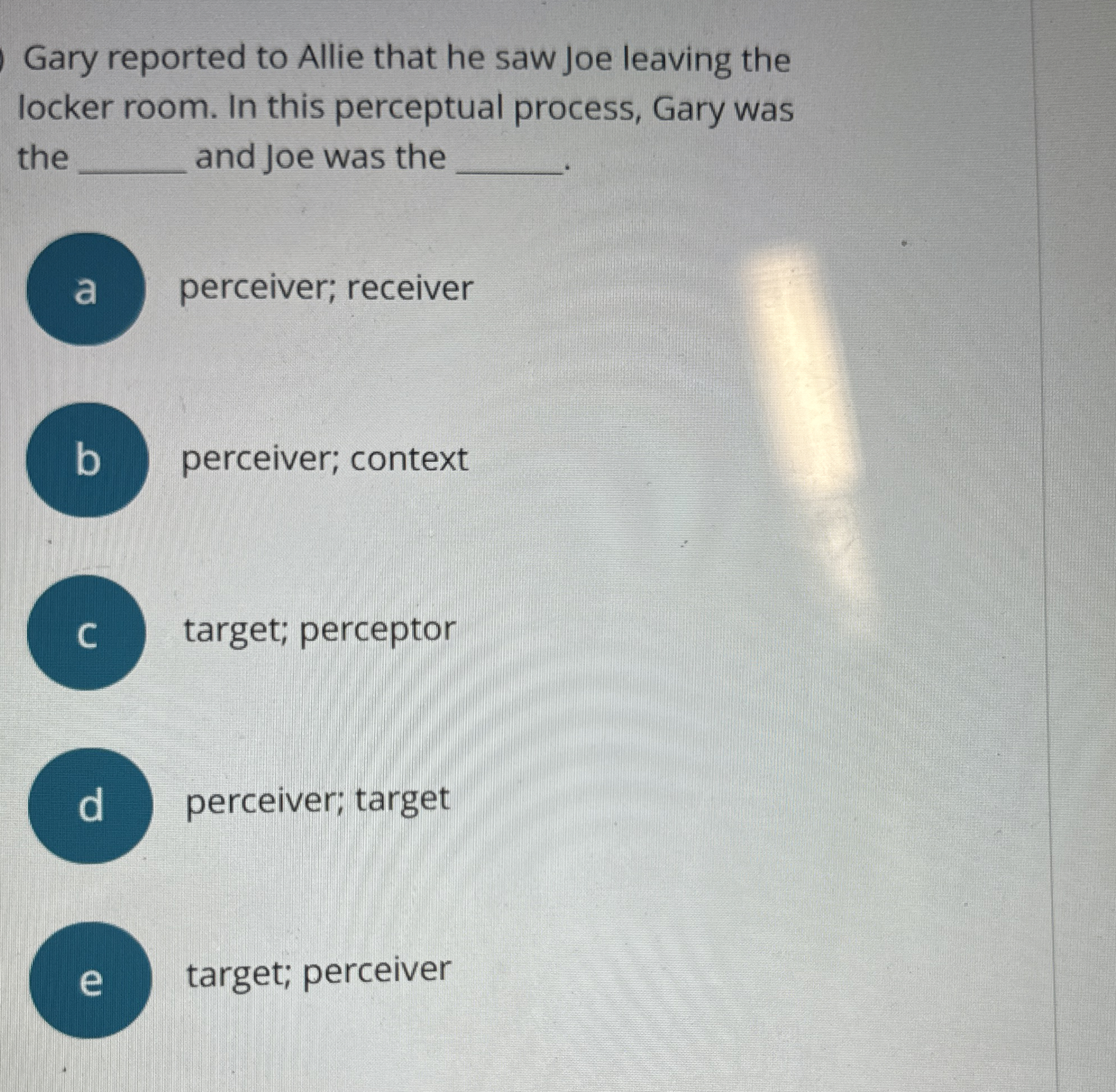 Solved Gary reported to Allie that he saw Joe leaving | Chegg.com