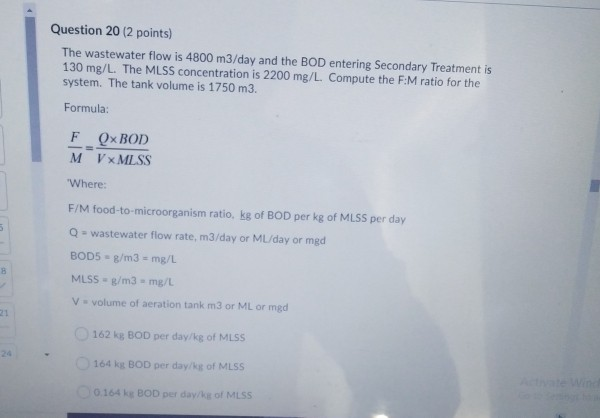 Solved Question 20 2 Points The Wastewater Flow Is 4800 Chegg Com