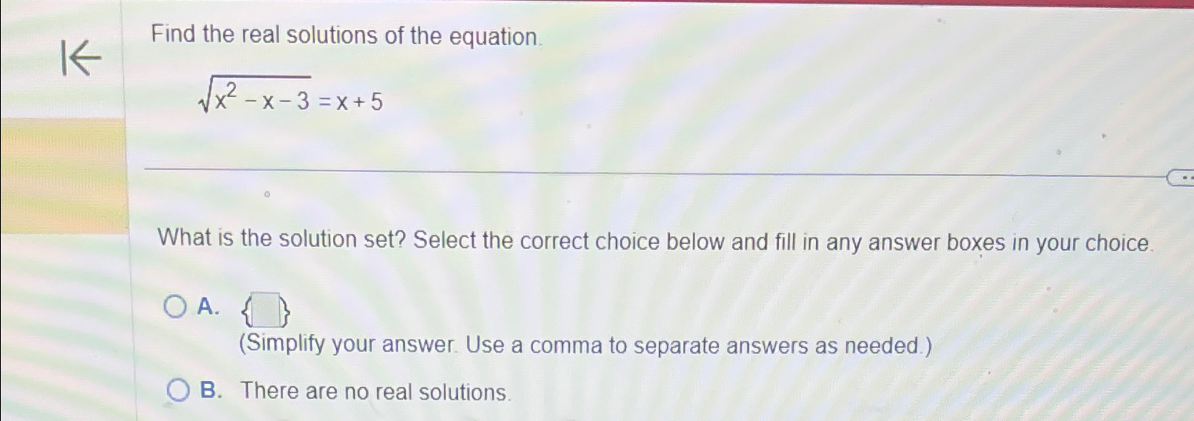 Solved Find the real solutions of the | Chegg.com