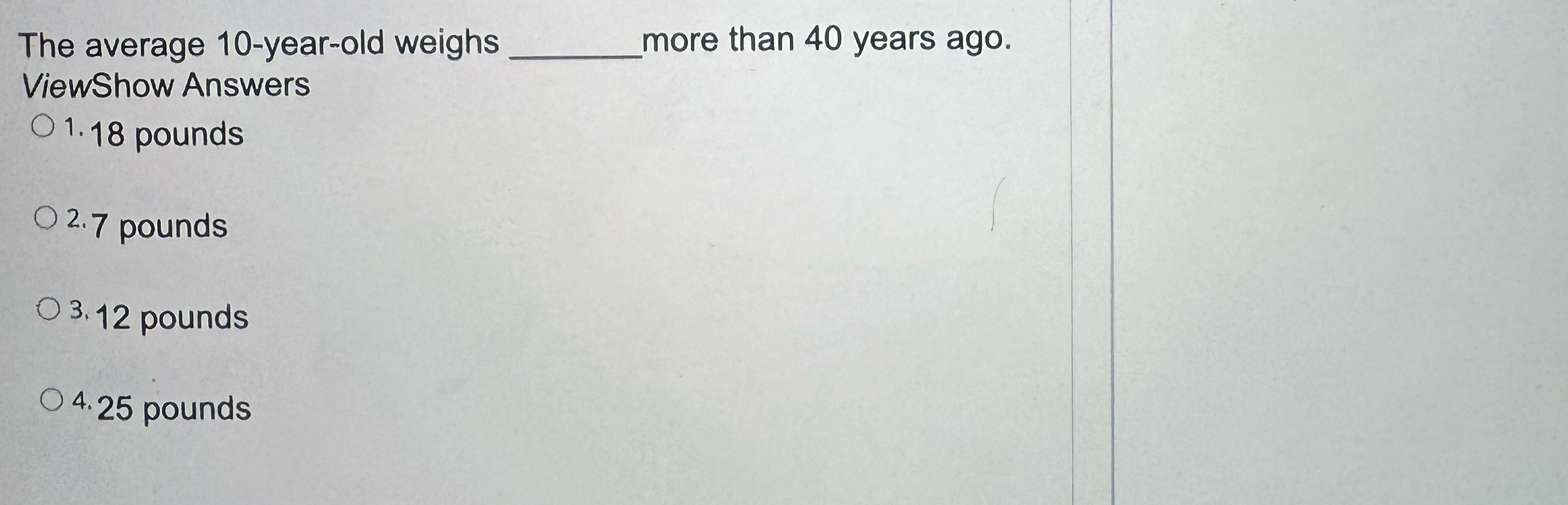 Solved The average 10 yearold weighs q, ﻿more than 40