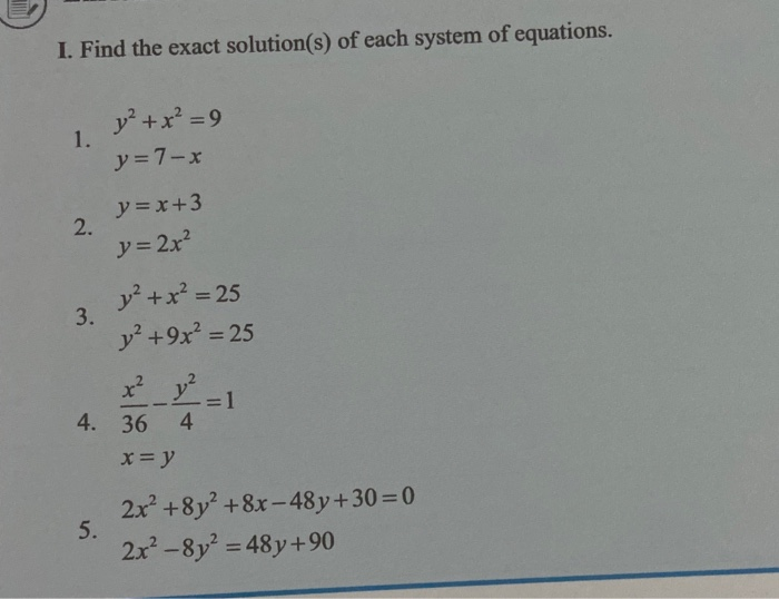 Solved I Find The Exact Solution S Of Each System Of Eq Chegg Com