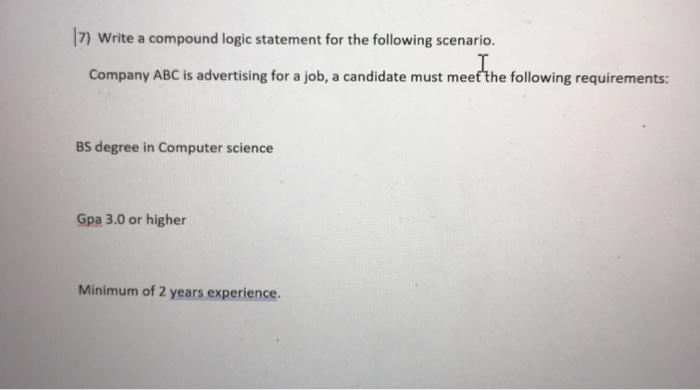 Solved 17) Write a compound logic statement for the | Chegg.com