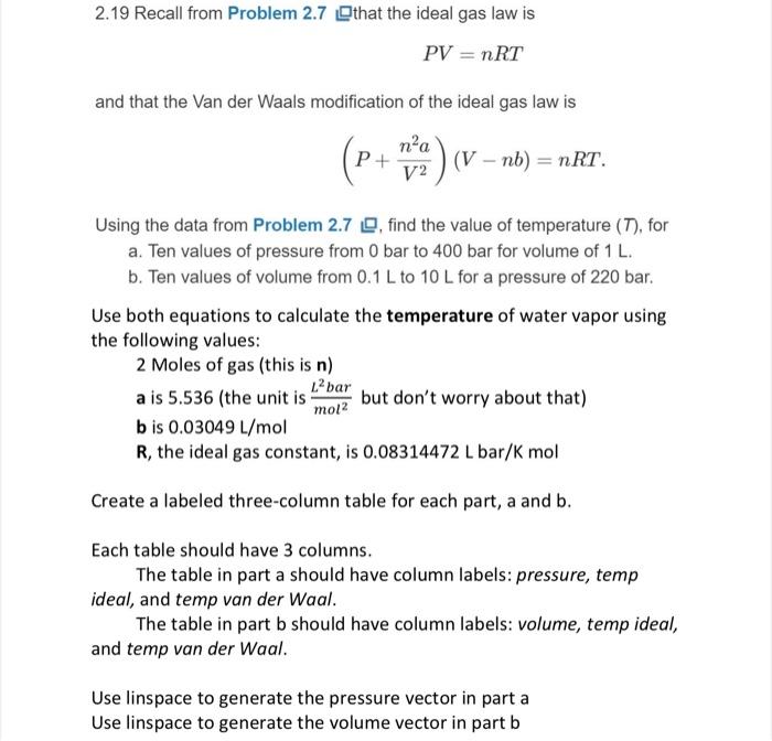 Solved 2.19 Recall from Problem 2.7 므that the ideal gas law | Chegg.com