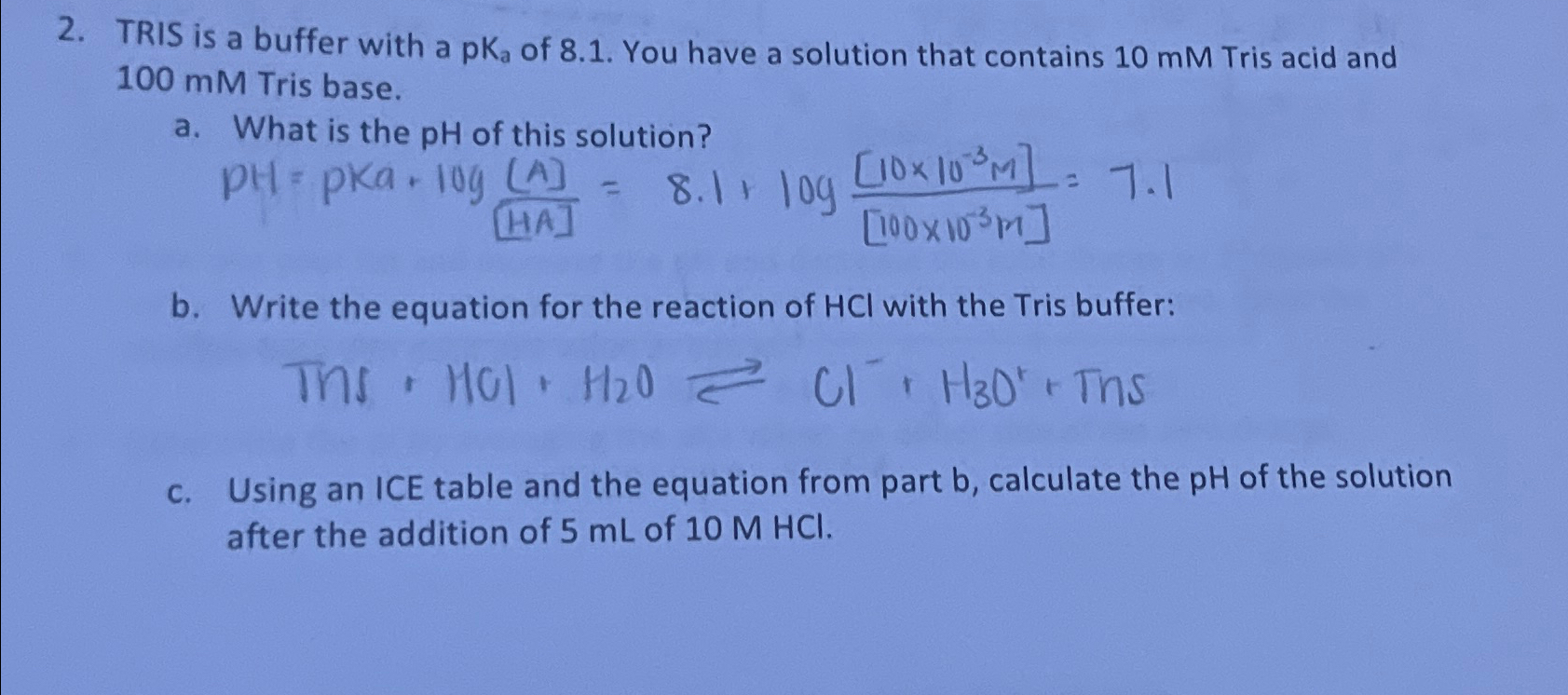 Solved TRIS is a buffer with a pKa ﻿of 8.1. ﻿You have a | Chegg.com