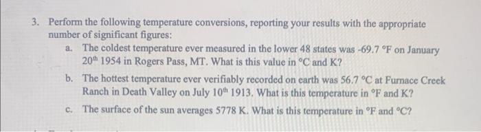 Solved 3. Perform the following temperature conversions, | Chegg.com