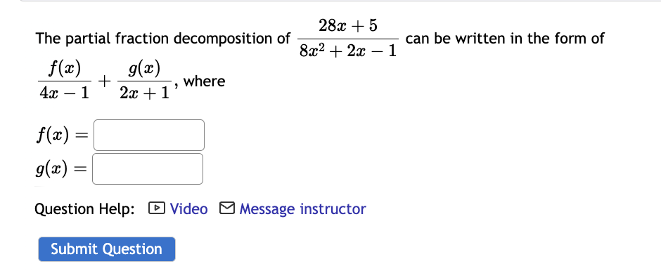 Solved The partial fraction decomposition of 28x+58x2+2x-1 | Chegg.com