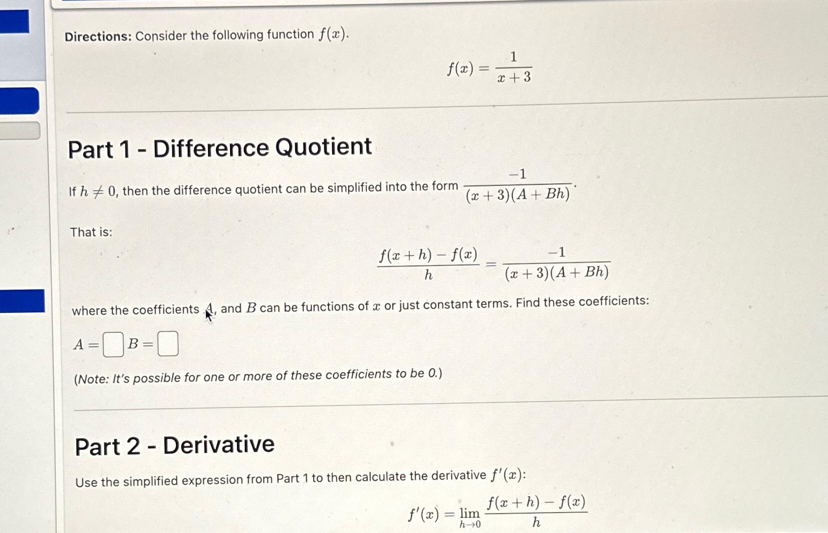 Solved Directions: Consider the following function | Chegg.com