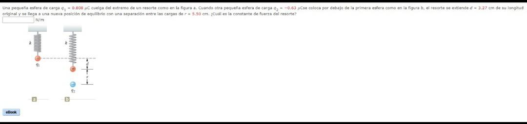 oriainal v se lleca a una nueva posición de equilibrio con una separación entre las cargas do \( r=5.50 \mathrm{~cm} \). 2 Cu