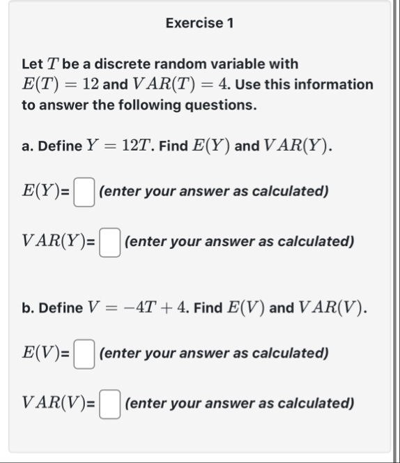 Solved Exercise 1Let T ﻿be a discrete random variable with | Chegg.com