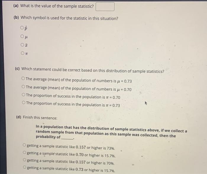 The symbol for the sample statistic in this situation