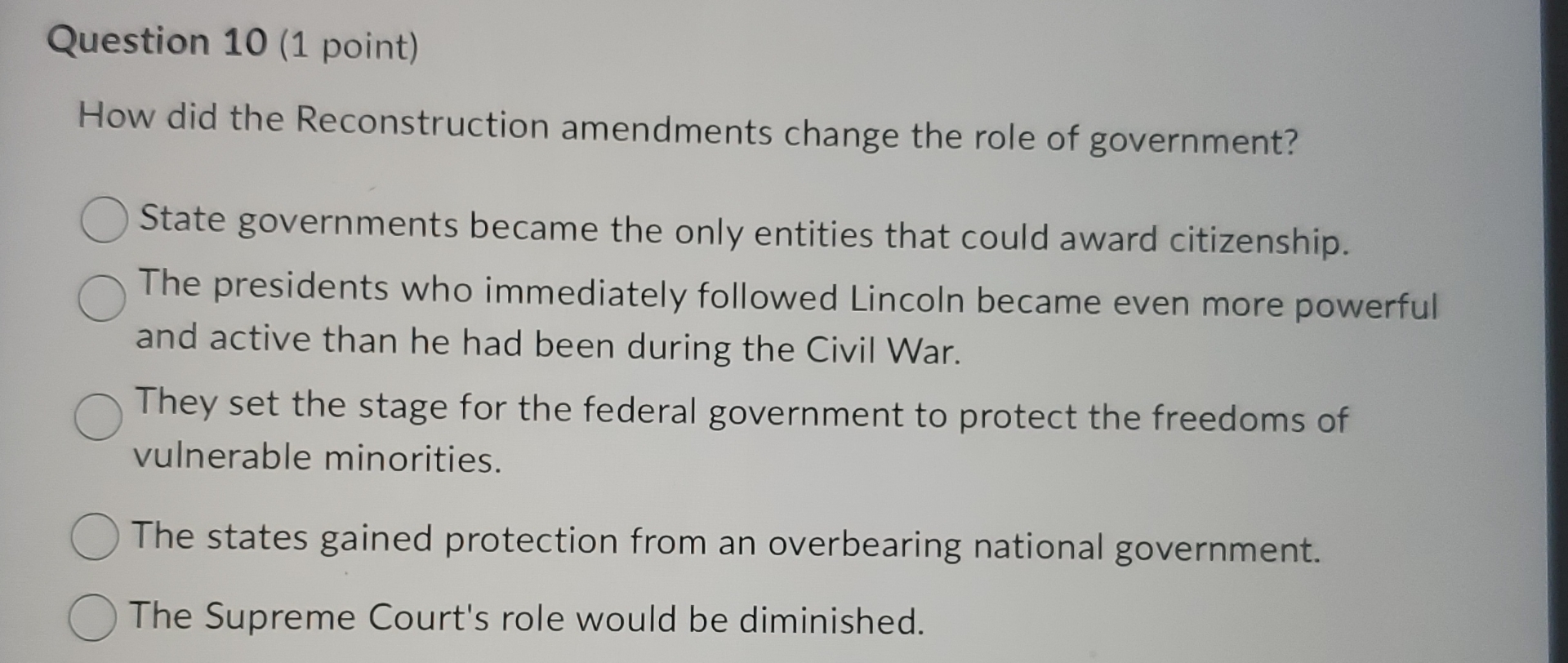 Solved Question 10 (1 ﻿point)How did the Reconstruction | Chegg.com