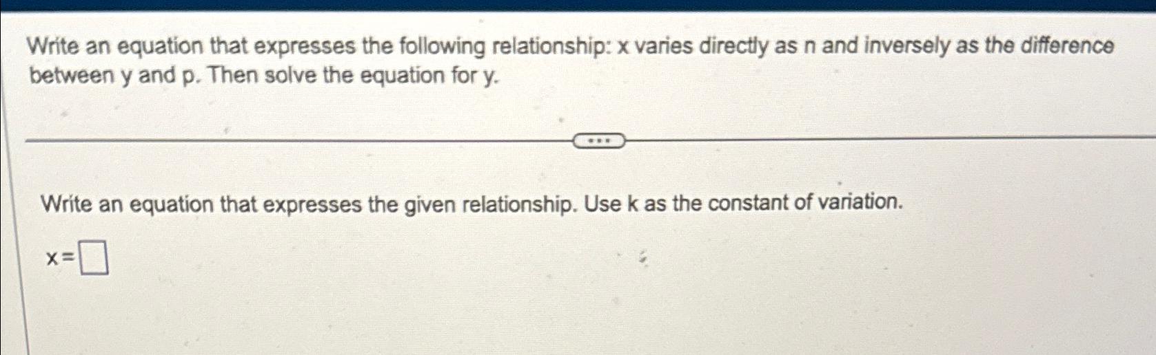 Solved Write an equation that expresses the following | Chegg.com