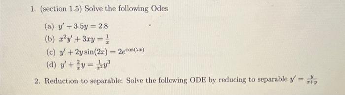 Solved 1. (section 1.5) Solve the following Odes (a) | Chegg.com