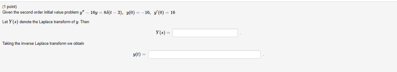 Solved Point Given The Second Order Initial Value Chegg Com