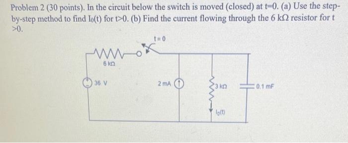 Solved Problem 2 ( 30 Points). In The Circuit Below The | Chegg.com