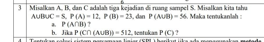 Solved 3 Misalkan A, B, Dan C Adalah Tiga Kejadian Di Ruang | Chegg.com