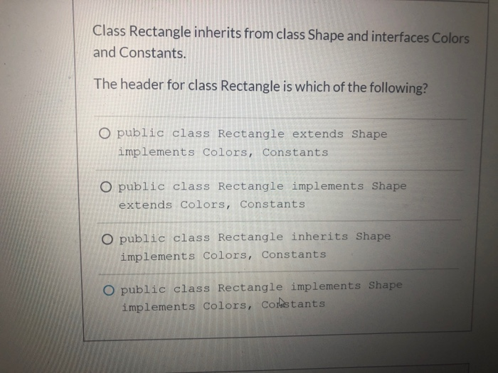 Solved When a class implements an interface, it... does not | Chegg.com