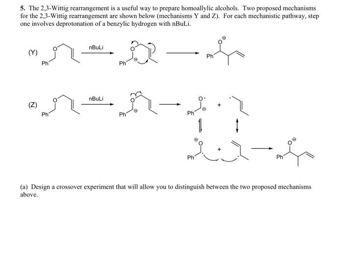 Solved 5. The 2,3-Wittig rearrangement is a useful way to | Chegg.com