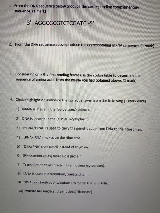Solved 1. From the DNA sequence below produce the | Chegg.com