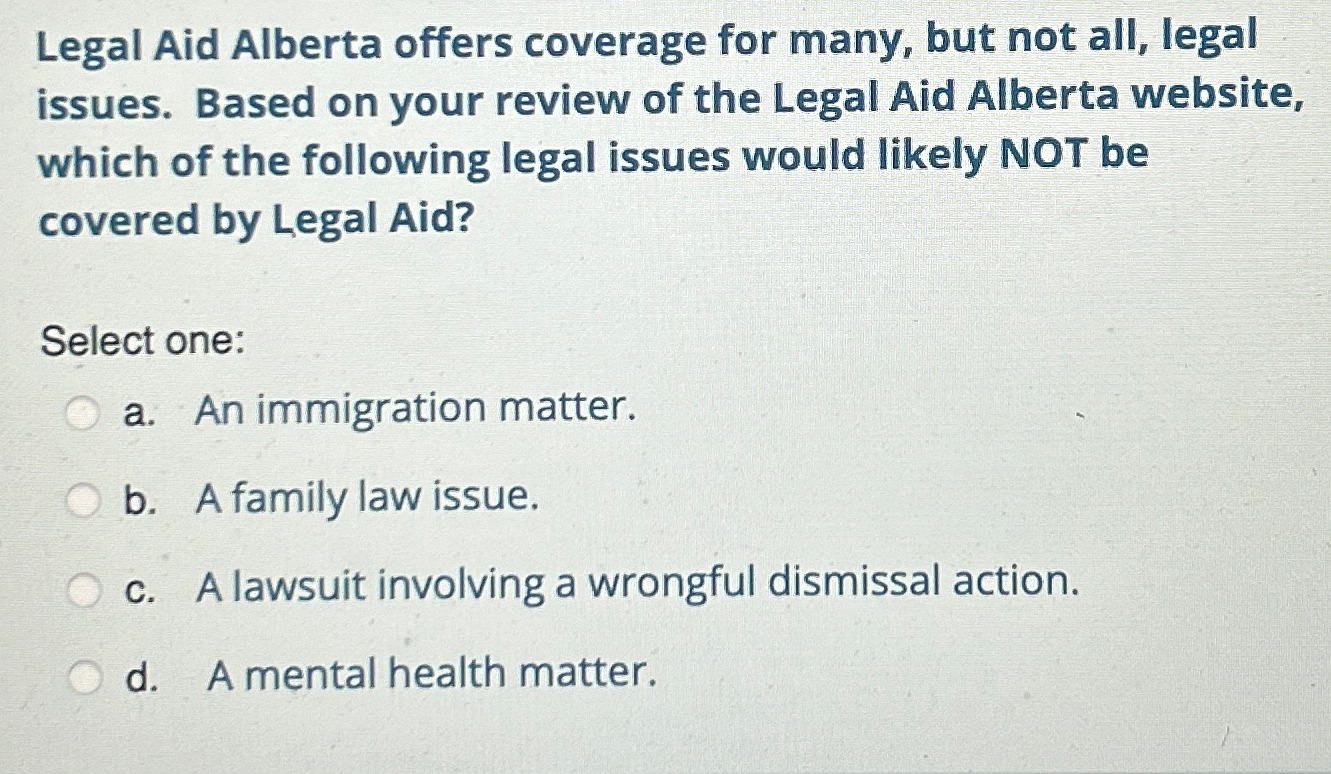 Solved legal aid alberta offers coverage for many but not chegg
