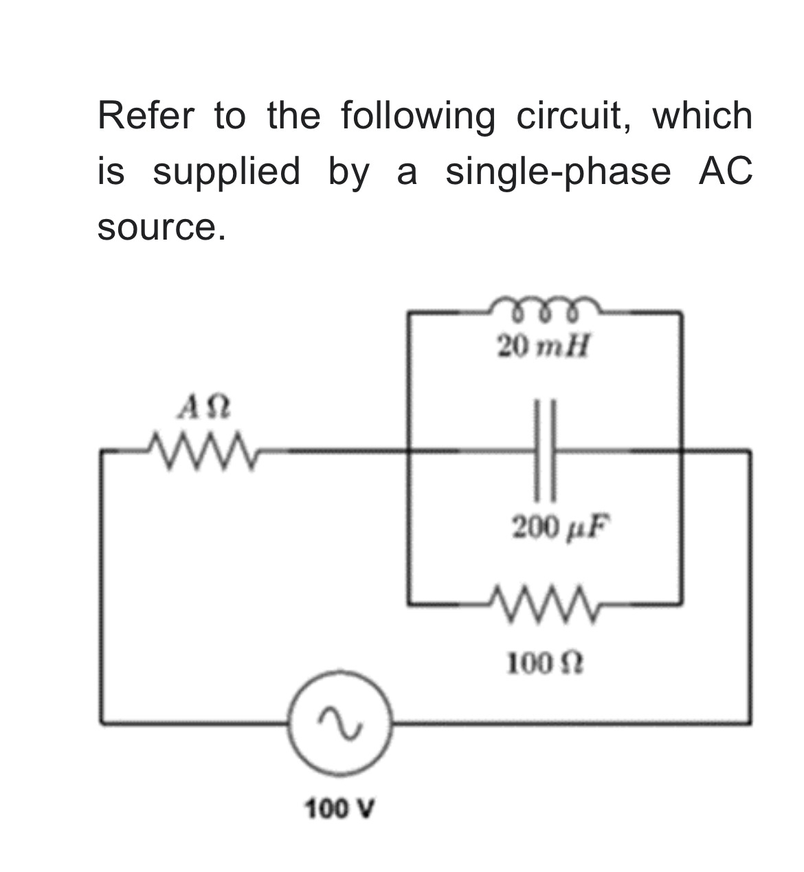 Solved Refer to the following circuit, whichis supplied by a | Chegg.com
