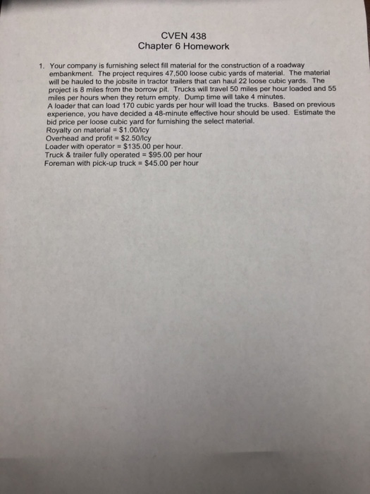 Solved CVEN 438 Chapter 6 Homework 1. Your company is | Chegg.com