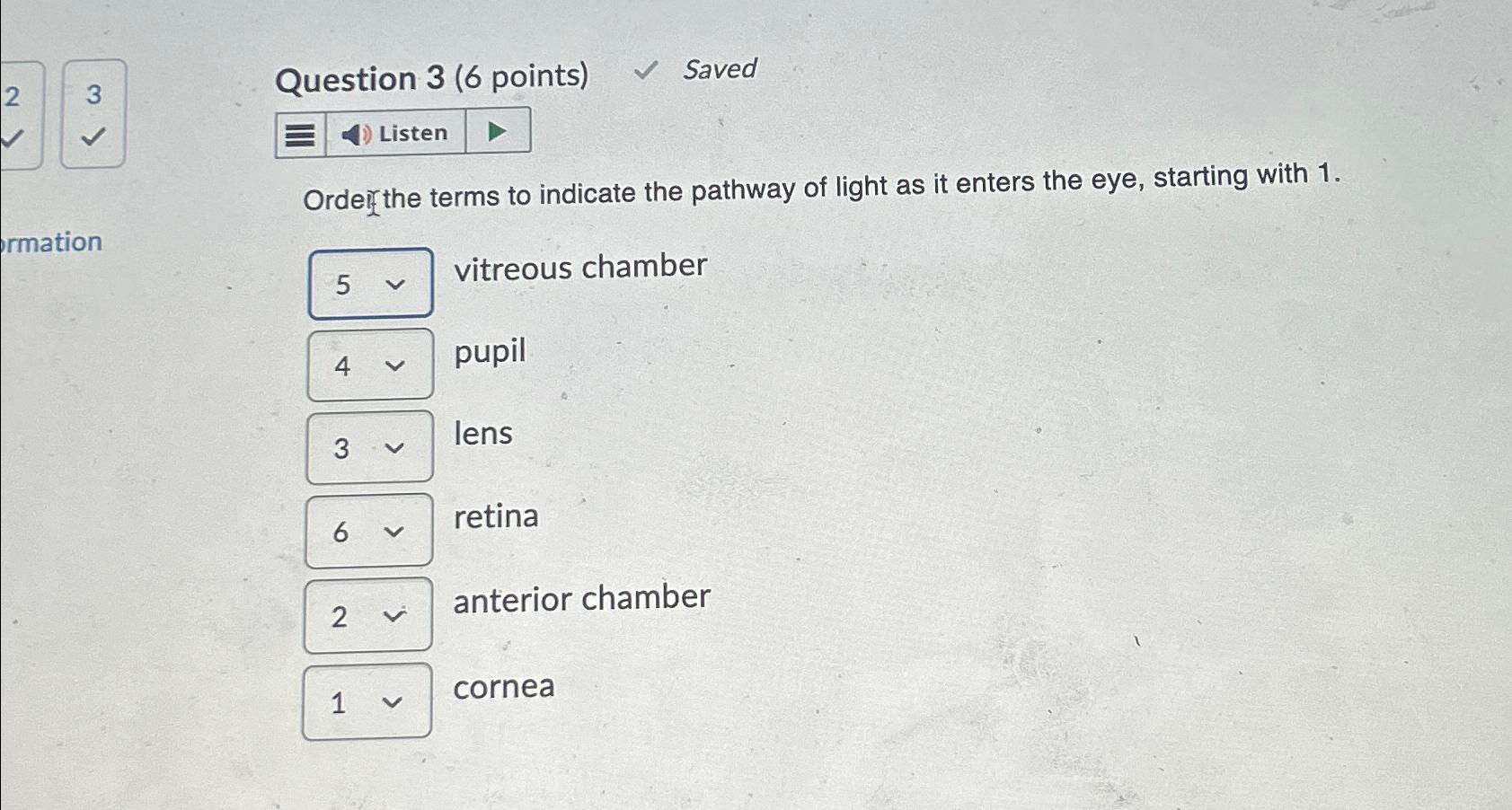 Solved 23Question 3 (6 ﻿points) ﻿SavedListenOrder the terms | Chegg.com