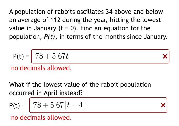 Solved A Population Of Rabbits Oscillates 34 Above And Below | Chegg.com