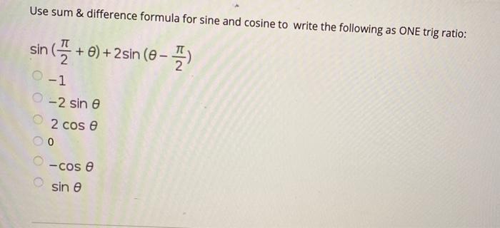 Solved Use sum & difference formula for sine and cosine to | Chegg.com