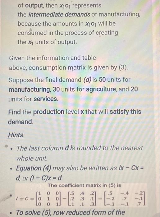 Solved LEONTIEF INPUT-OUTPUT MODEL Is Known To Has | Chegg.com