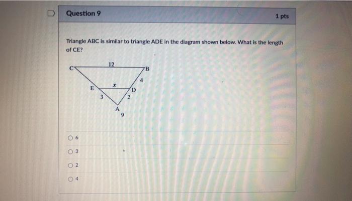 Solved Question 9 1 pts Triangle ABC is similar to triangle | Chegg.com