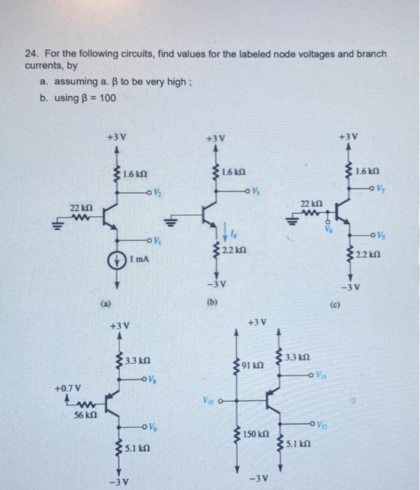 [Solved] bjt transistor 24. For the following circuits, fin