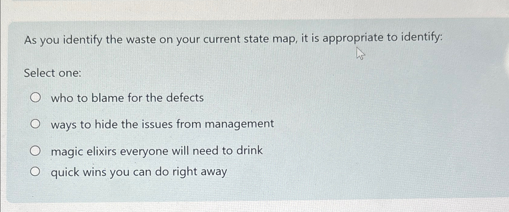 Solved As you identify the waste on your current state map, | Chegg.com