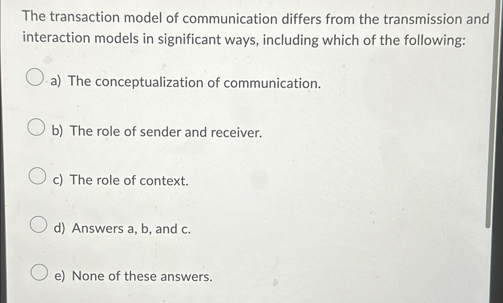 Solved The transaction model of communication differs from | Chegg.com