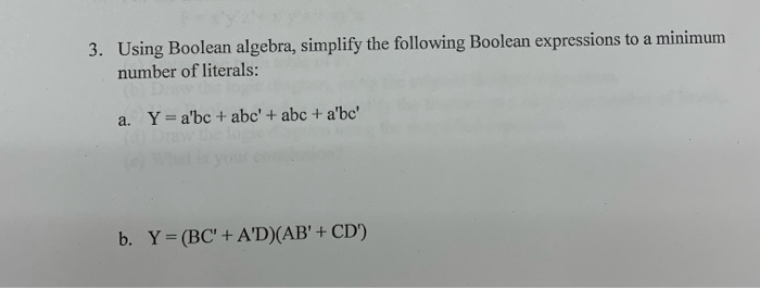 Solved 3. Using Boolean algebra, simplify the following | Chegg.com