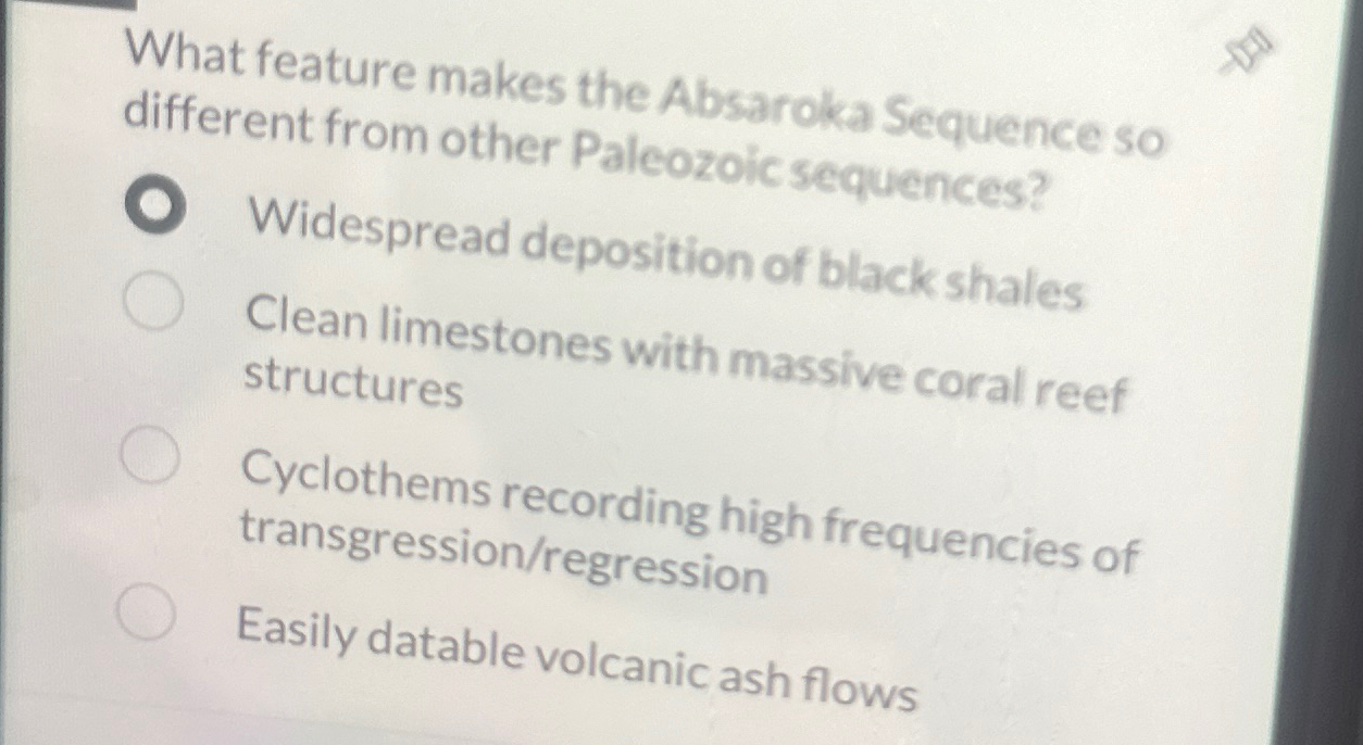 Solved What feature makes the Absaroka Sequence so different | Chegg.com