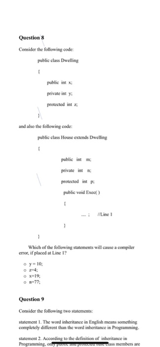Solved Question 8 Consider the following code: public class | Chegg.com