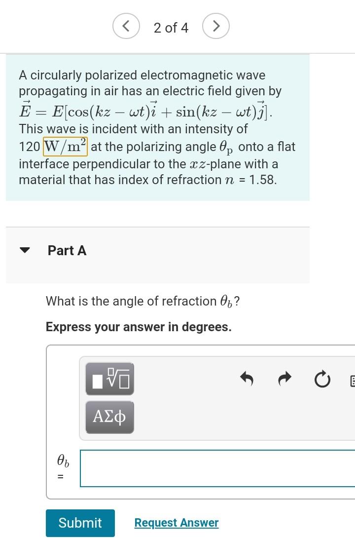 Solved く 2 of 4 A circularly polarized electromagnetic wave | Chegg.com
