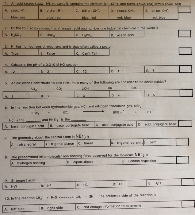 Solved 1. An acid tastes (sour, bitter sweet), contains the